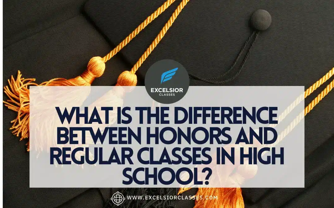 What is the Difference Between Honors and Regular Classes in High School?