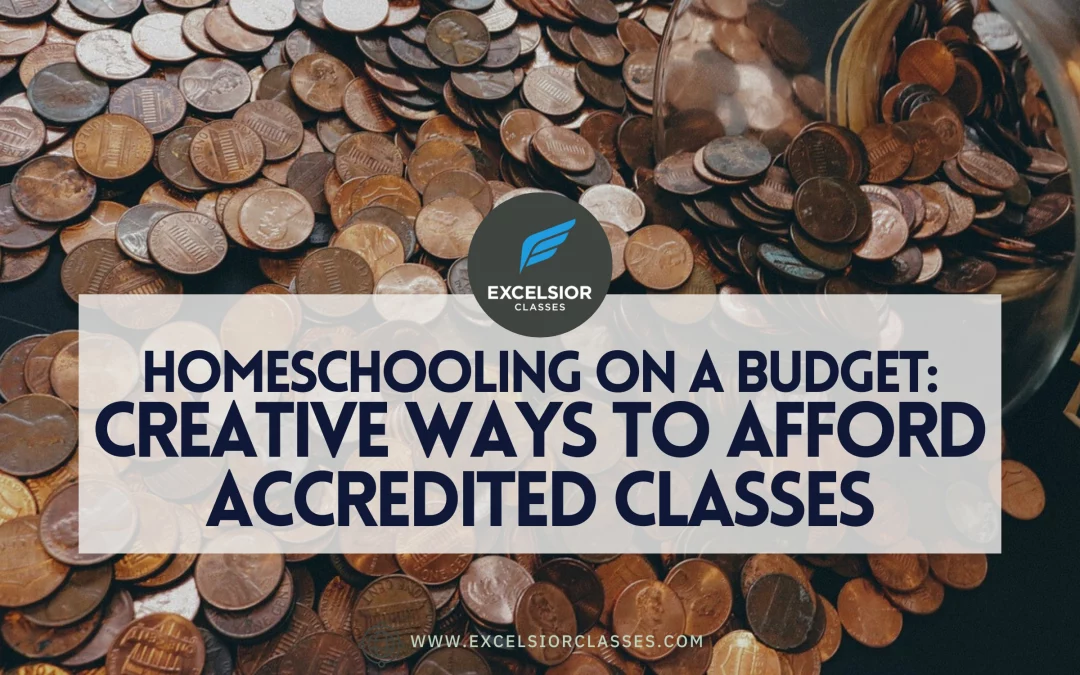 Homeschooling on a Budget: Creative Ways to Afford Accredited Classes